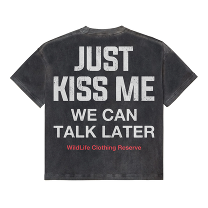 Kiss Me Tee