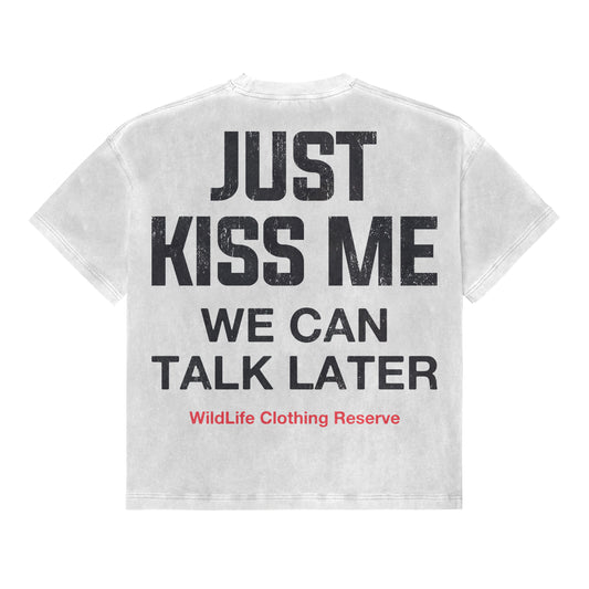 Kiss Me Tee-White